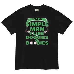 Simple Man T-Shirt | Doobies & Boobies Funny Weed Tee - Magic Leaf Tees