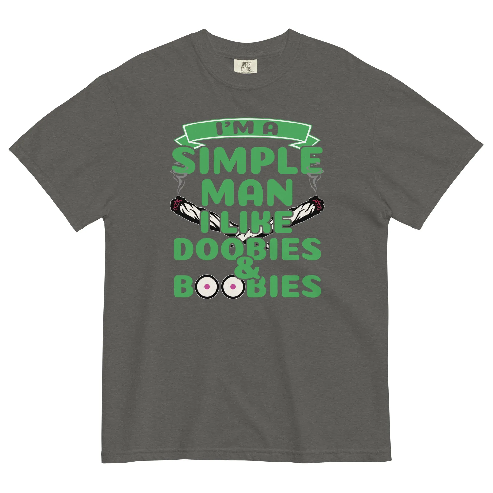 Simple Man T-Shirt | Doobies & Boobies Funny Weed Tee - Magic Leaf Tees